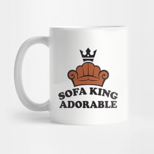 Sofa King Adorable Mug